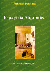 ESPAGIRIA ALQUIMICA I Petrinus,Rubellus I Mirach I 9788487476945